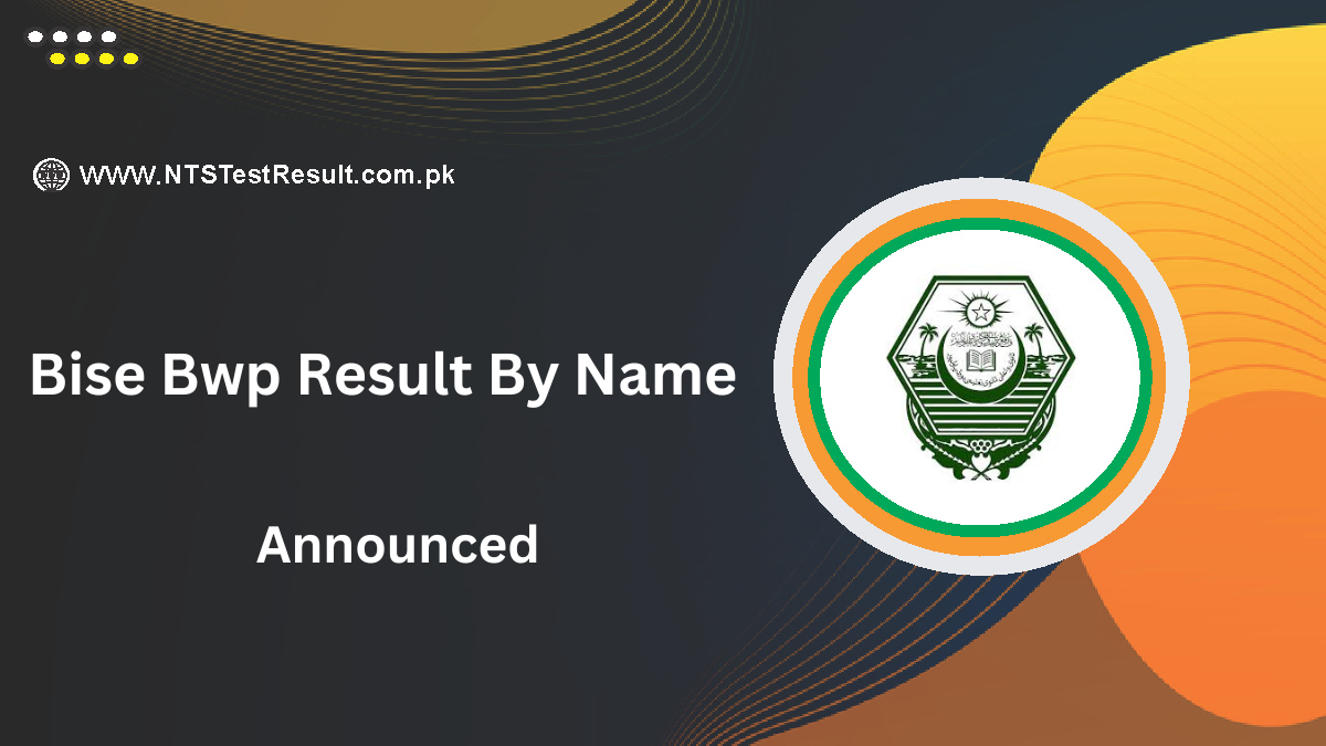 Bise Bwp Result By Name 2025