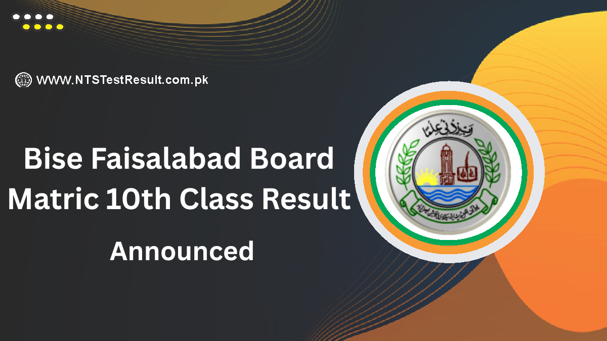 Bise Faisalabad Board Matric 10th Class Result 2025
